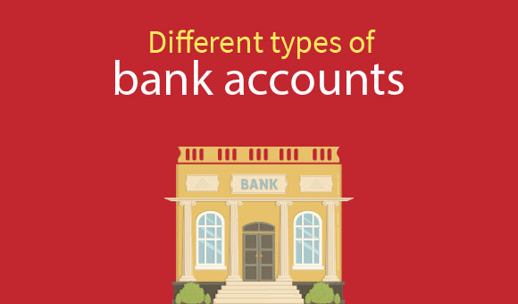 Different types of bank accounts