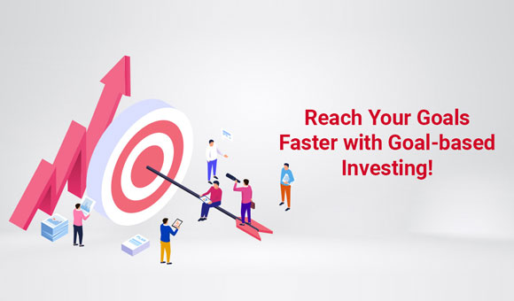 What is a Goal-based Investment &amp; how should you do it?
