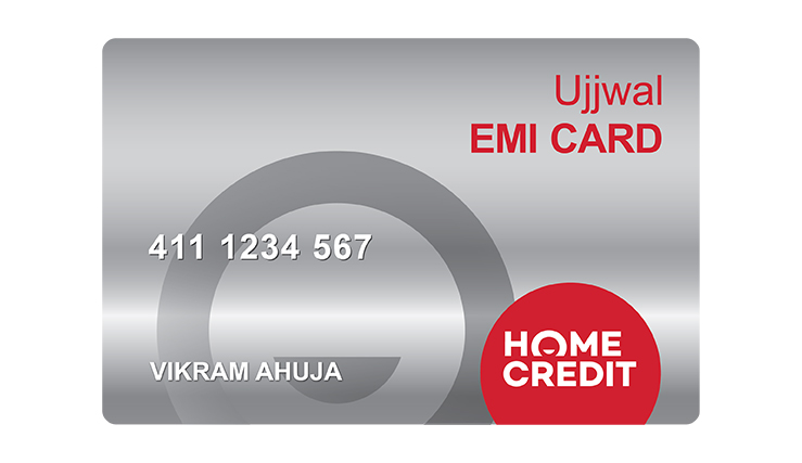 Home Credit Ujjwal (EMI) Card