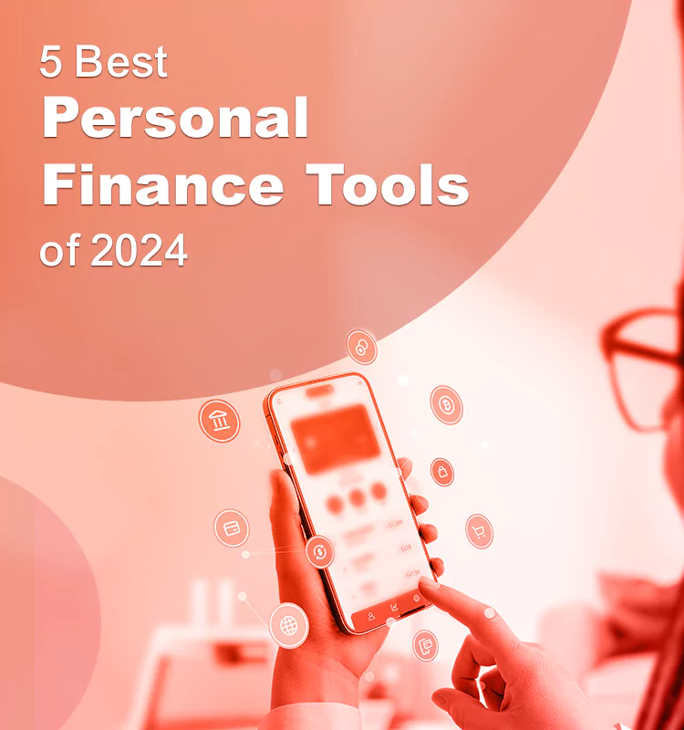 5 Best Personal Finance Tools