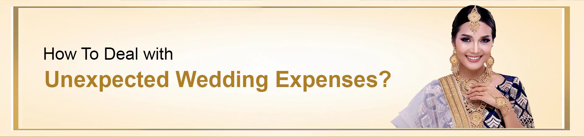 How To Deal with Unexpected Wedding Expenses?