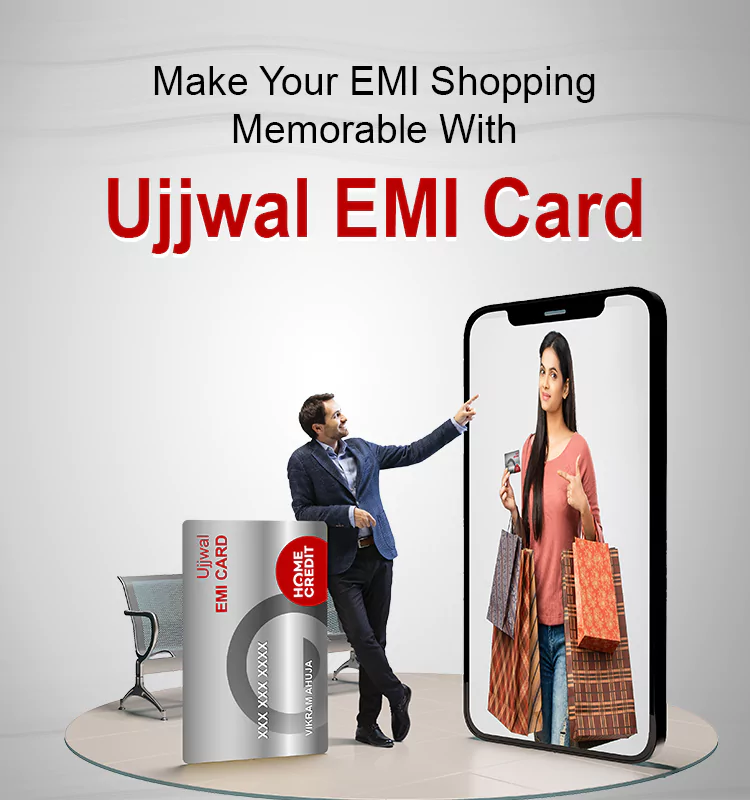 Make Your EMI Shopping Memorable With Ujjwal EMI Card