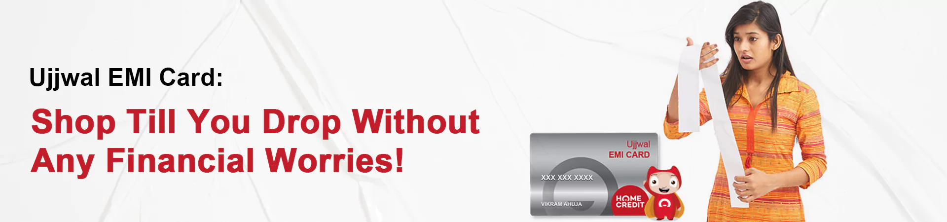 Ujjwal EMI Card: Shop Till You Drop Without Any Financial Worries!