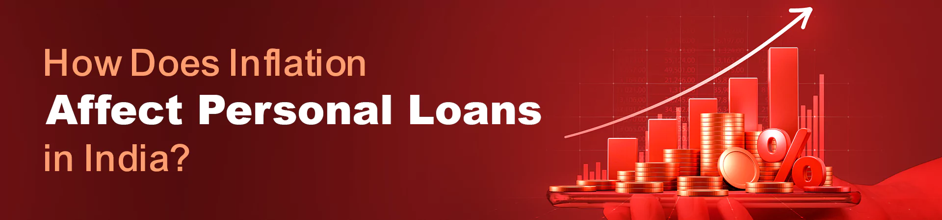 How Does Inflation Affect Personal Loans in India?