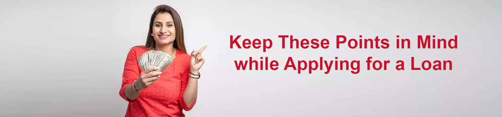 Keep These Points in Mind while Applying for a Loan