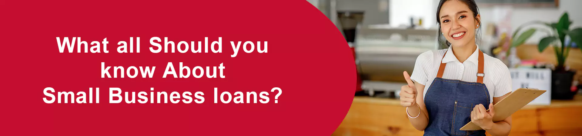 What all Should you know About Small Business loans?