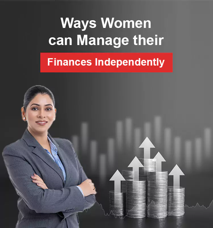 Ways Women Can Manage Their Finances Independently