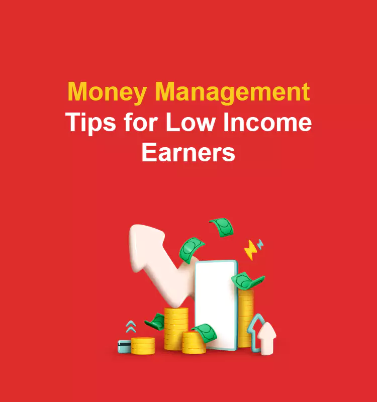 Money Management Tips for Low Income Earners