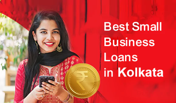 Best Small Business Loans in Kolkata