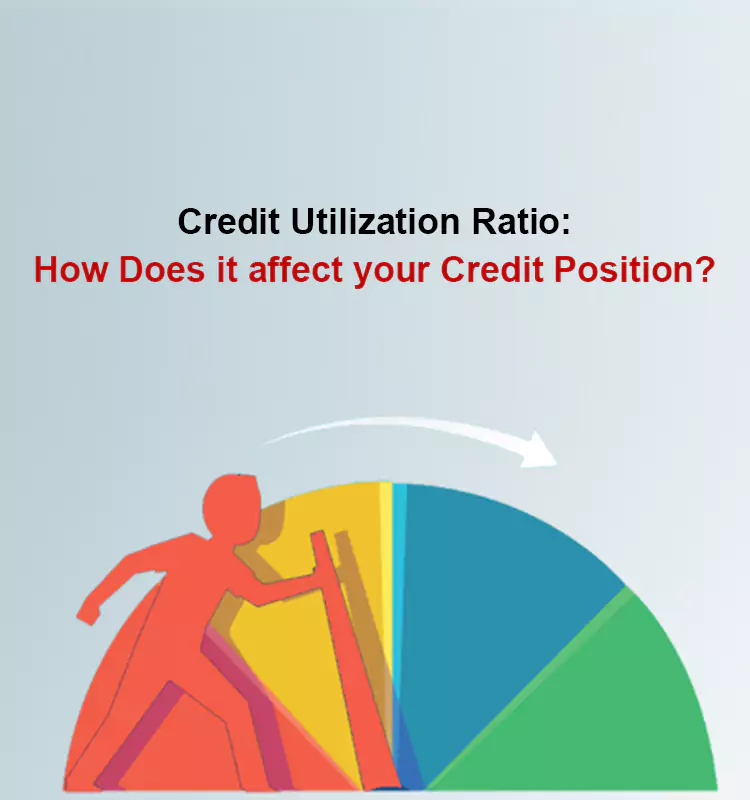 Credit Utilization Ratio: How Does it affect your Credit Position?