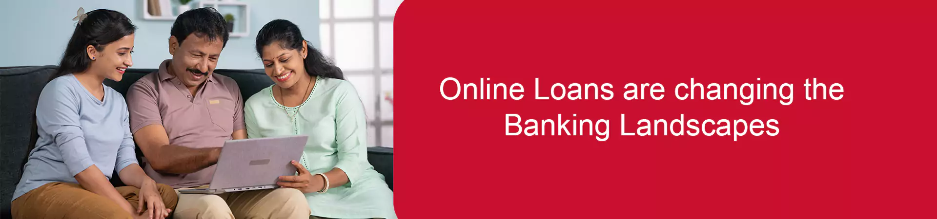 Online Loans are changing the Banking Landscapes