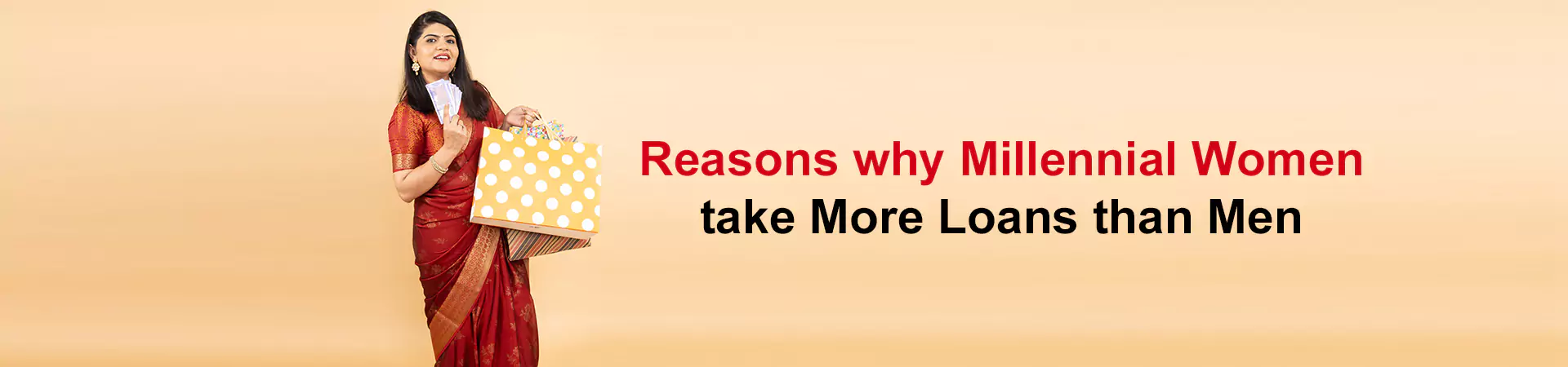 Reasons why Millennial Women take More Loans than Men