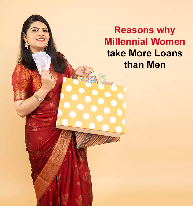 Reasons why Millennial Women take More Loans than Men