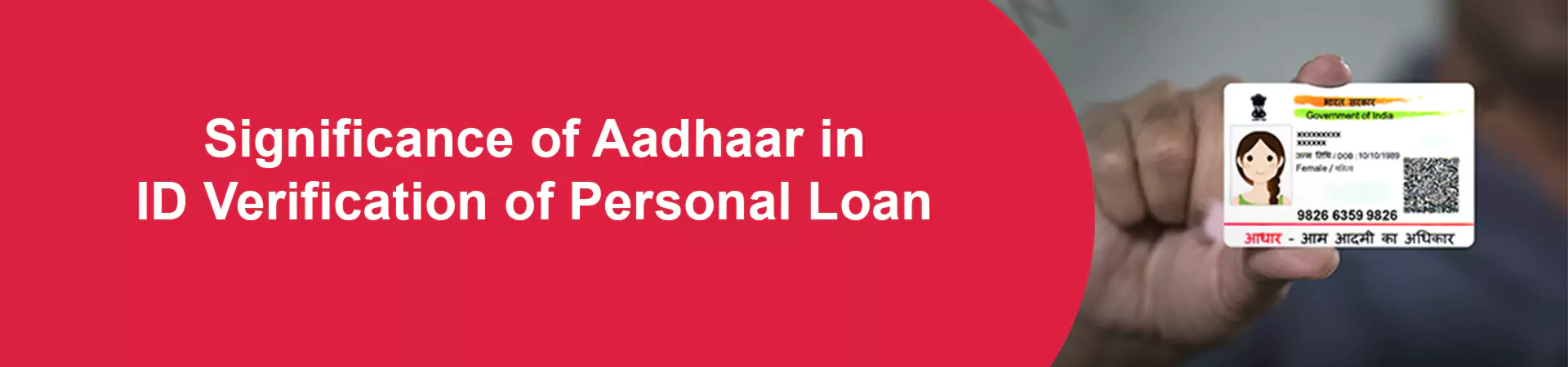 Significance of Aadhaar in ID Verification of Personal Loan