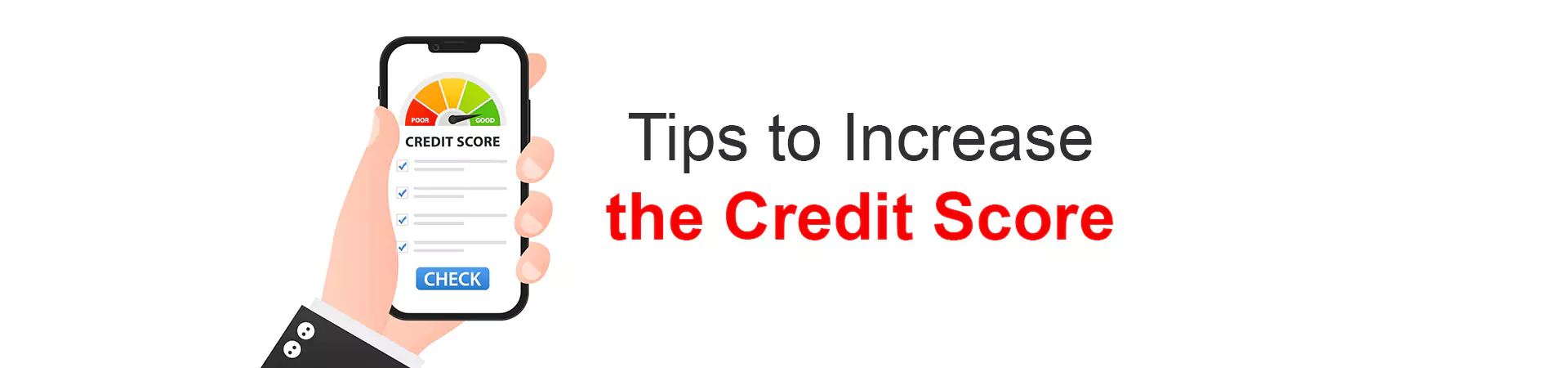 Tips to Increase the Credit Score