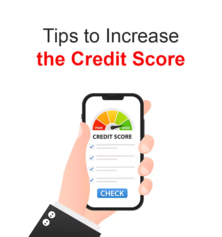 Tips to Increase the Credit Score