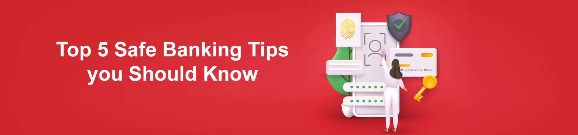Top 5 Safe Banking Tips You Should Know