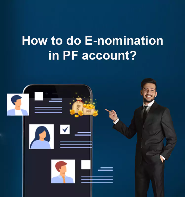 How to do E-nomination in PF account?