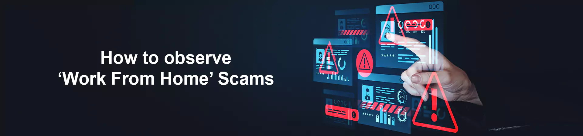 How to observe ‘Work from Home’ Scams