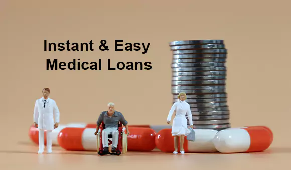 Instant &amp; Easy Medical Loans in Hyderabad