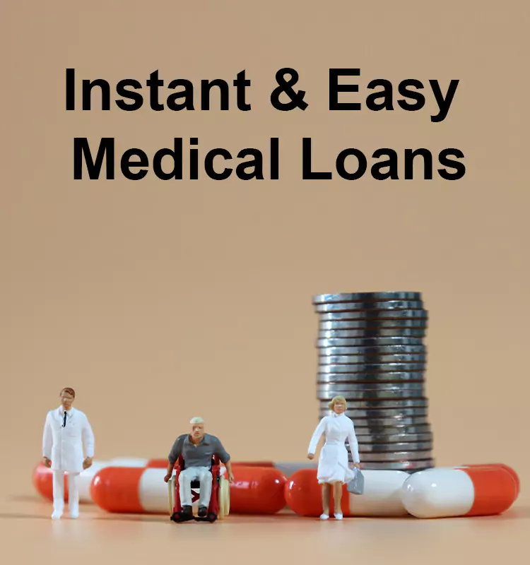 Instant & Easy Medical Loans in Hyderabad
