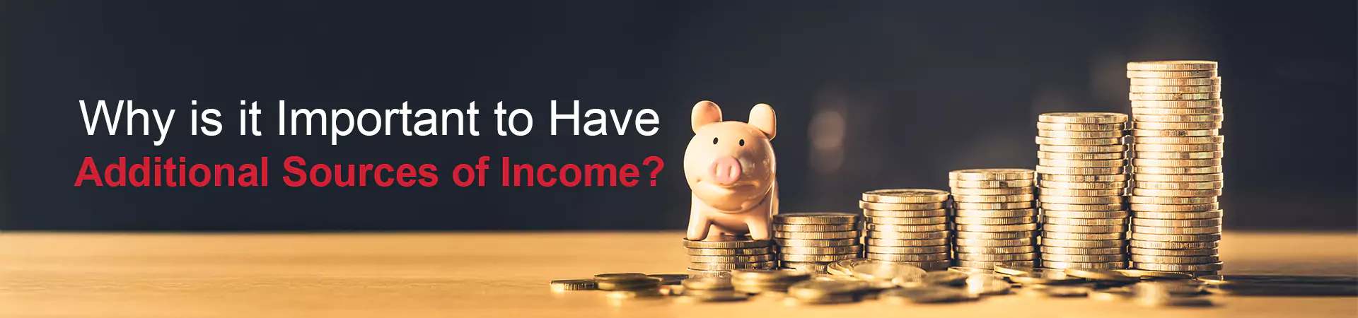 Why is it Important to Have Additional Sources of Income?