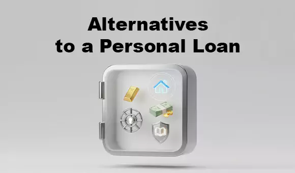 Alternatives to a Personal Loan
