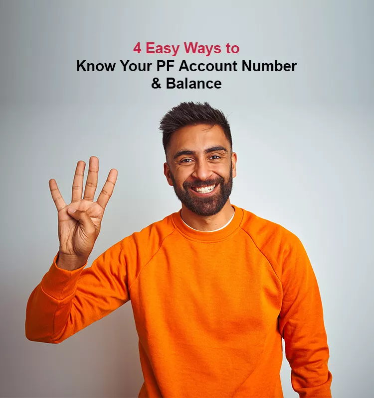 4 Easy Ways to Know Your PF Account Number & Balance