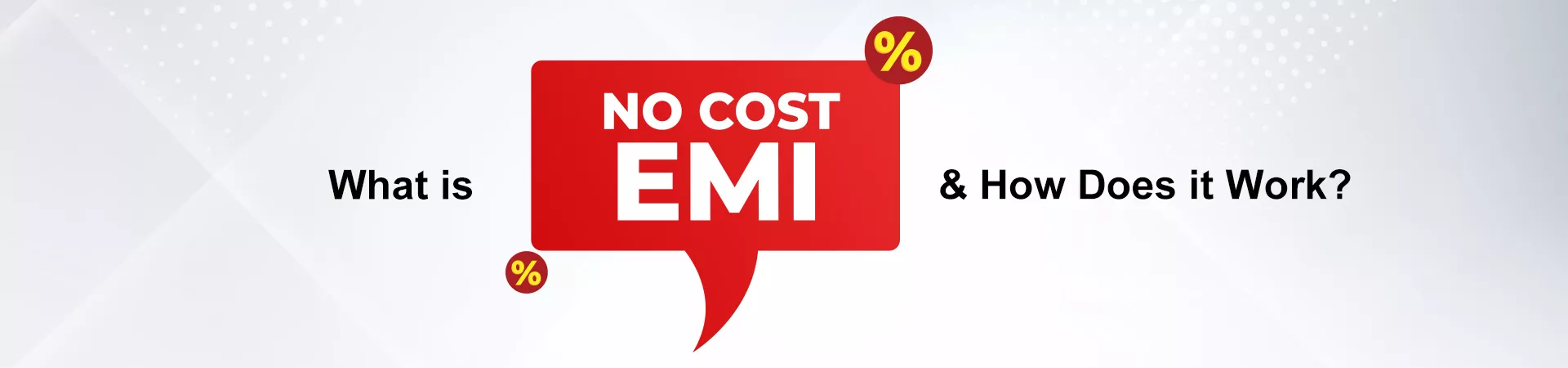 What is No Cost EMI
